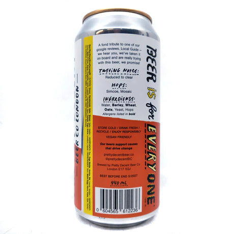 Pretty Decent I Could Get Better At Tesco For A Quid Session Pale Ale 4.5% (440ml can)