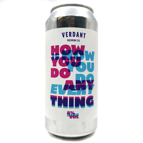Verdant How You Do Anything Is How You Do Everything Double IPA 8% (440ml can)-Hop Burns & Black
