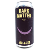 Villages Dark Matter Stout 4% (440ml can)-Hop Burns & Black