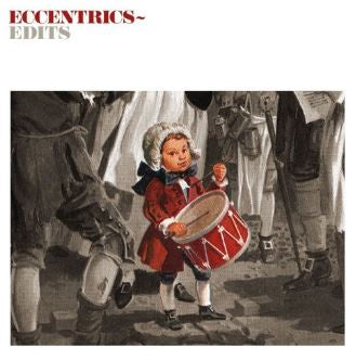 Eccentrics - Edits 12"-Hop Burns & Black