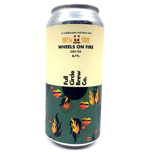 Full Circle x Brew York Wheels On Fire DDH IPA 6.1% (440ml can)-Hop Burns & Black