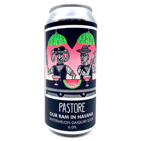 Pastore Our Ram In Havana Watermelon Daiquiri Sour 6% (440ml can)-Hop Burns & Black