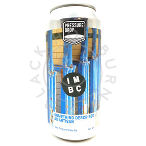 Pressure Drop Something Described As Artisan New England Pale 4.2% (440ml can)-Hop Burns & Black