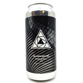GlassHouse Thinking Type IPA 7.4% (440ml can)-Hop Burns & Black