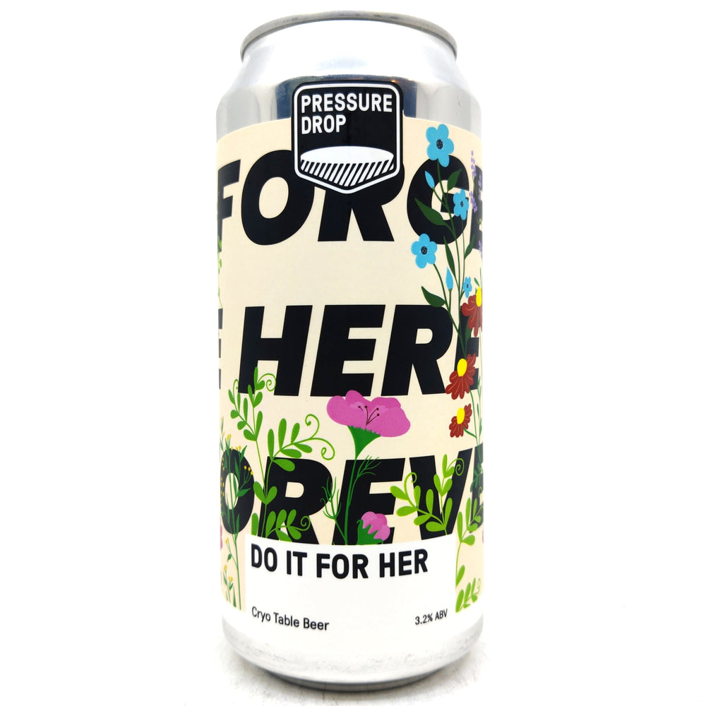 Pressure Drop Do It For Her Cryo Table Beer 3.2% (440ml can)-Hop Burns & Black